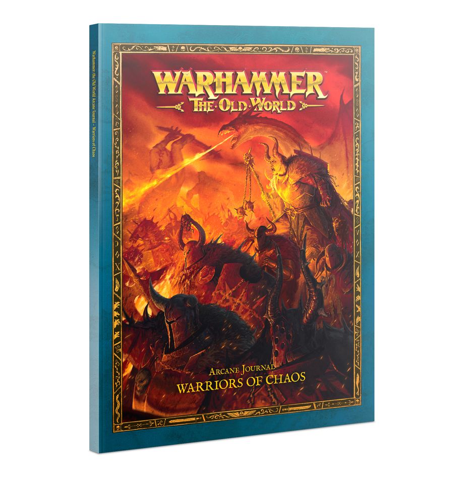 WARHAMMER THE OLD WORLD - ARCANE JOURNAL WARRIORS OF CHAOS