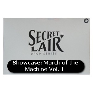 SECRET LAIR - SHOWCASE: MARCH OF THE MACHINE VOL. 1 VERSIONE HALO FOIL