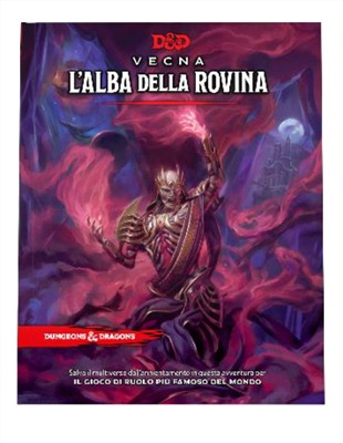 D&D VECNA: L'ALBA DELLA ROVINA HC - ITA